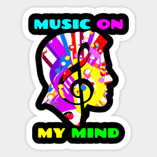 Music On My Mind Sticker